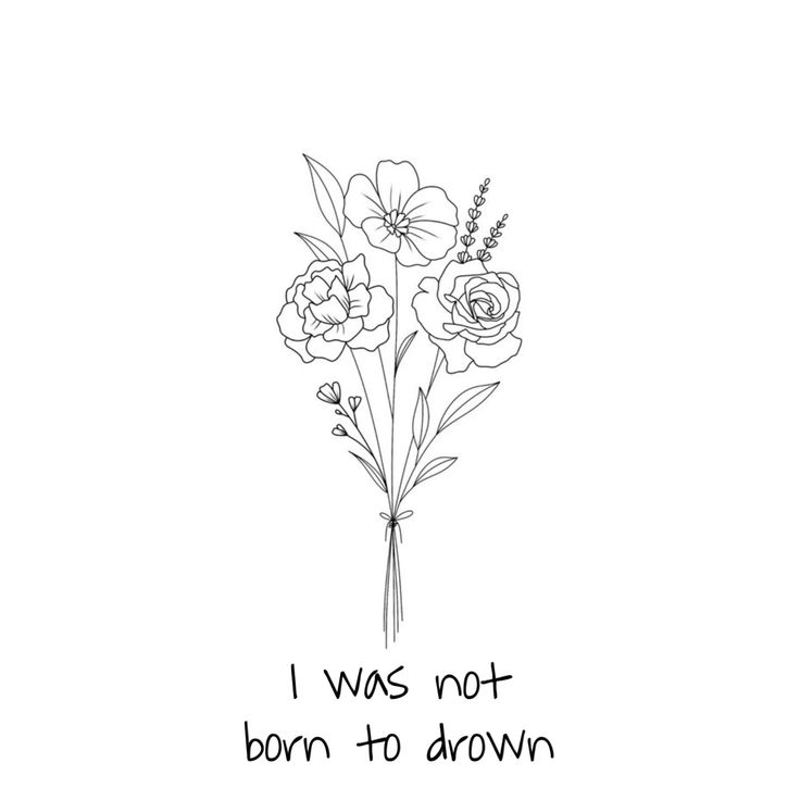 Tattoo text, inec, I was not born to drown, litere, caligrafie