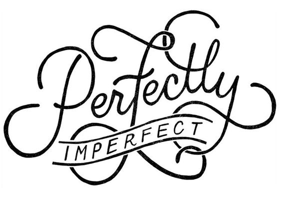 Tattoo text, perfectly imperfect, perfect, imperfect, litere, caligrafie